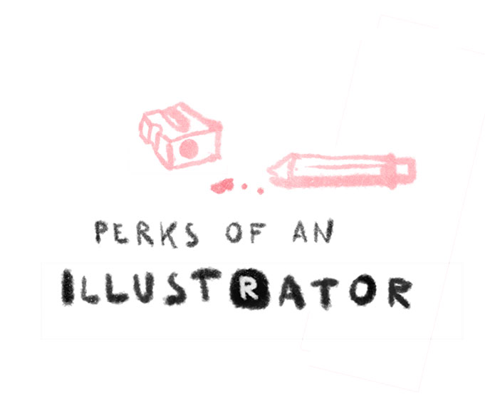 Perks of an Illustrator - Lena Hesse